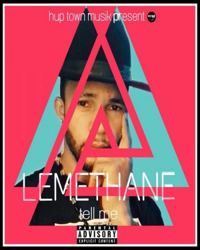 LEMETHANE - Tell Me