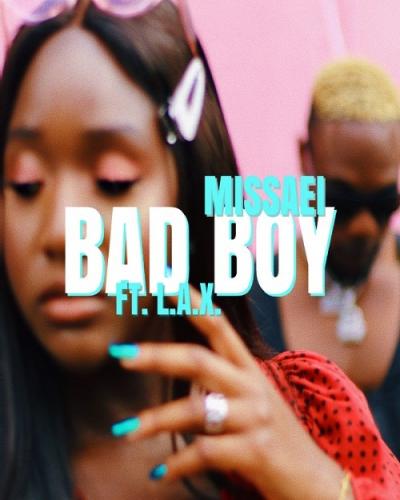 Missaei - Bad Boy (feat. L.A.X)