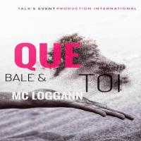 Bale Que Toi (feat. Mc Loggann) artwork