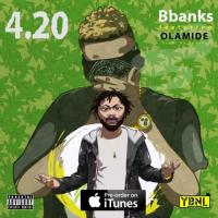 Bbanks 420 (feat. Olamide) artwork
