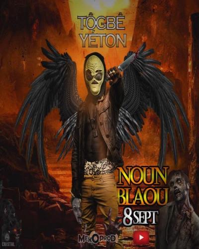Togbe Yeton - Noun Blaou