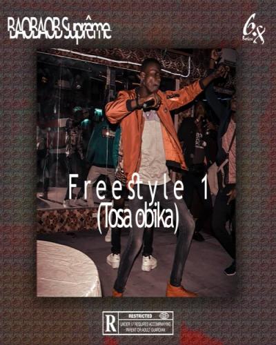 Baobab Suprême - Freestyle 1 (Tosa Obika)