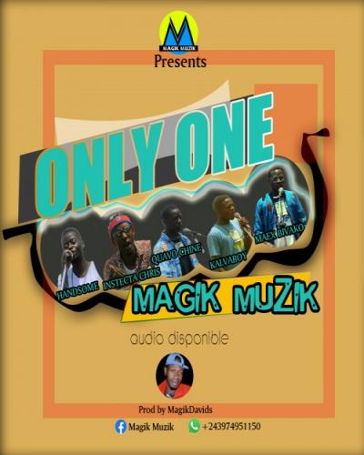Magik Muzik Team - Only One