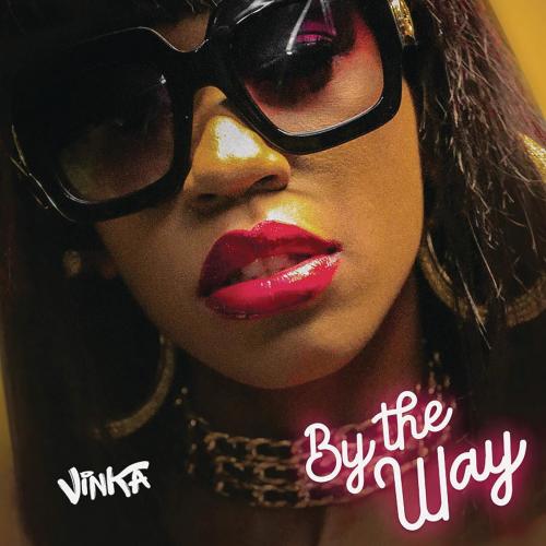 Vinka - By the Way