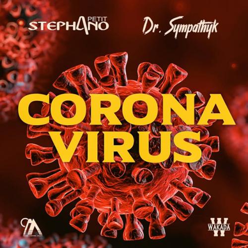 DR Sympathyk - Coronavirus (feat. Petit Stephano)