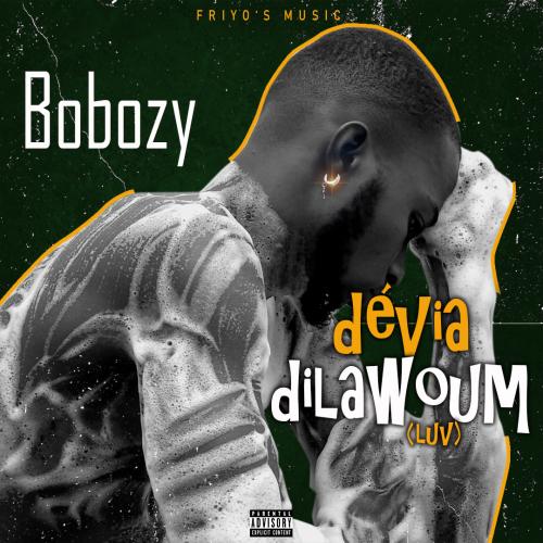 Bobozy - Dévia Dilawoum