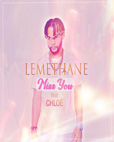 Lemethane feat Chloé - Miss You