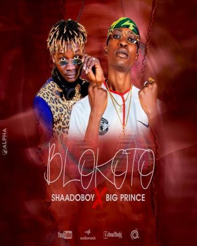 Shaadoboy - Blokoto (feat. Big Prince)