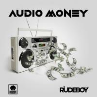 Rudeboy Audio Money artwork