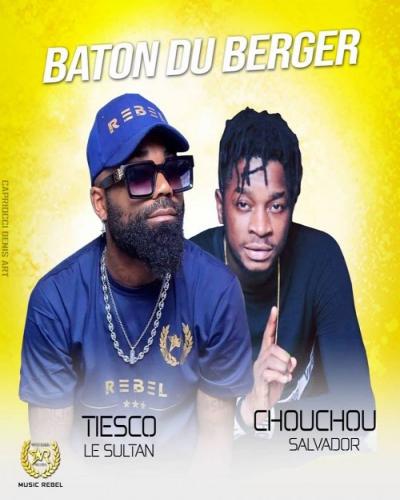 Tiesco Le Sultan - Baton Du Berger (feat. Chouchou Salvador)