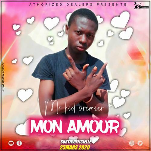 Mr Kid Premier - Mon amour (Aïcha)