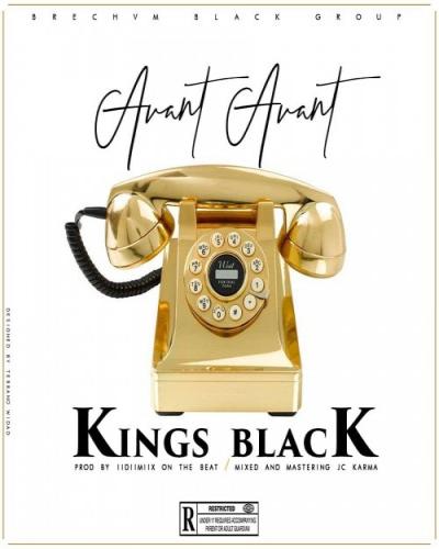 Kings Black - Avant Avant
