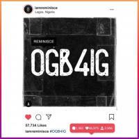 Reminisce Ogb4ig artwork