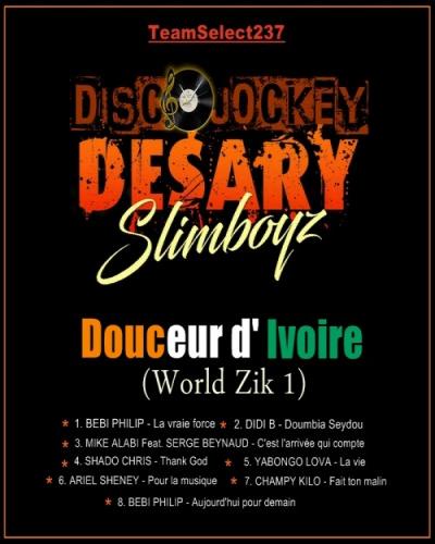 Dj Desary Slimboyz - Douceur D'Ivoire