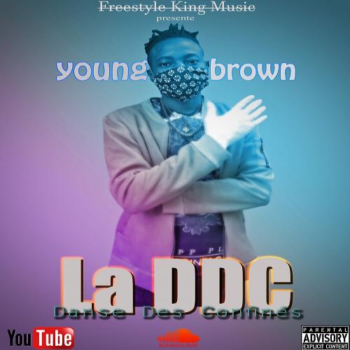 Young Brown - La DDC (Danse Des Confinés)