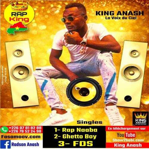 King Anash la Voix du Ciel - Rap Naaba (Rap King)