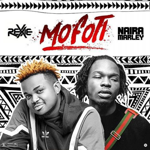 Rexxie - Mofoti (feat. Naira Marley)
