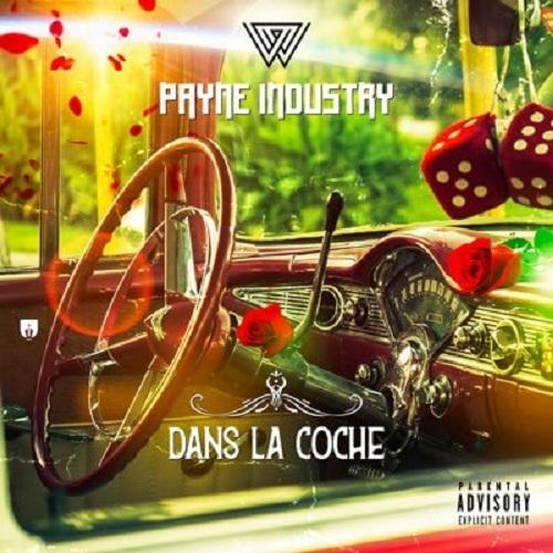 Payne Industry - Dans La Coche