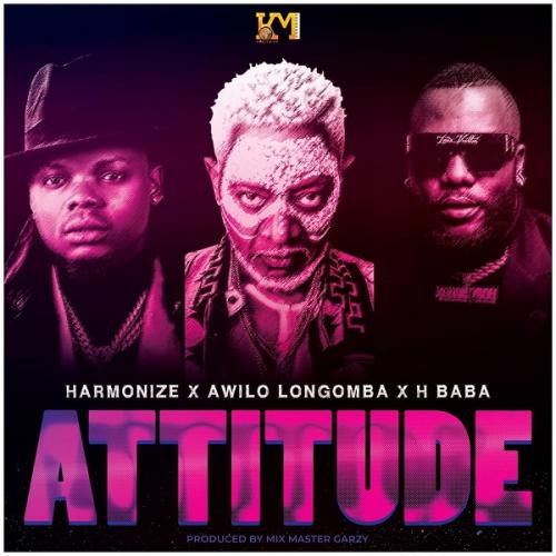 Harmonize - Attitude (feat. H Baba, Awilo Longomba)