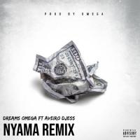 Dreams Omega Le Nyama (Remix) [feat. Aveiro Djess] artwork