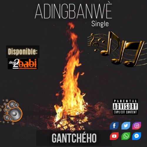 Gantcheho - Adingbanwe
