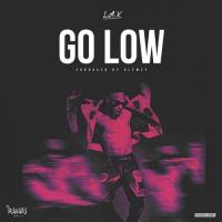 L.A.X Go Low artwork