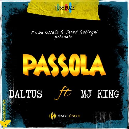 Mj King - Passola (feat. Daltus, Jered On Beat)