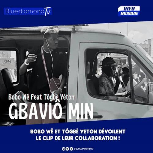 Bobo We - Gbavio Min (feat. Togbe Yeton)