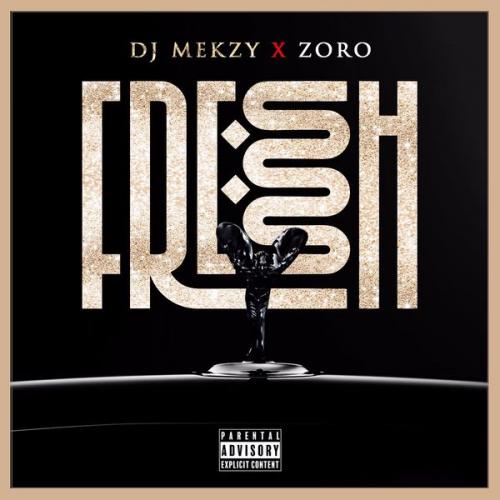 DJ Mekzy - Fresh Ibo Boy (feat. Zoro)