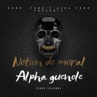 Alpha Guenole Notion De Moral artwork