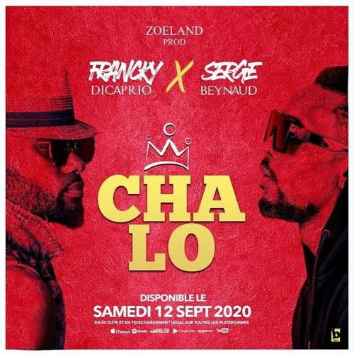 Francky DiCaprio - Cha Lo (feat. Serge Beynaud)