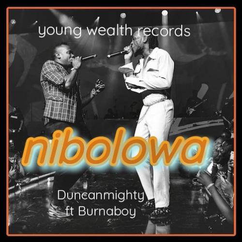 Duncan Mighty - Nibolowa