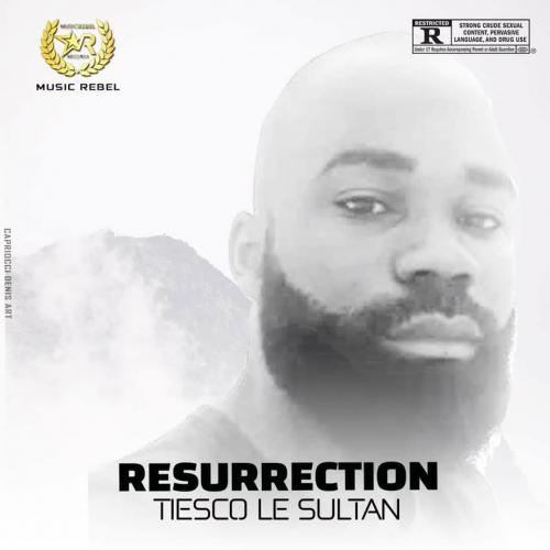 Tiesco le Sultan - Resurrection
