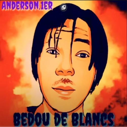 Anderson Premier - Bedou De Blancs (Spot)