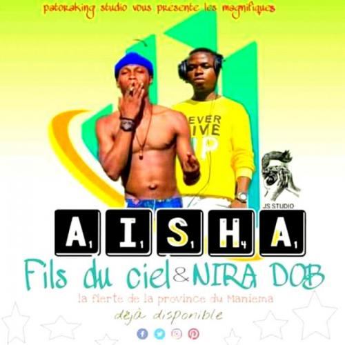 Nira Dob - Aisha (feat. Fils du Ciel)