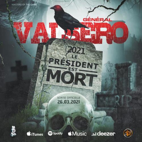 Général Valsero - Le Président est mort