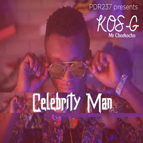 Kos-G - Celebrity Man