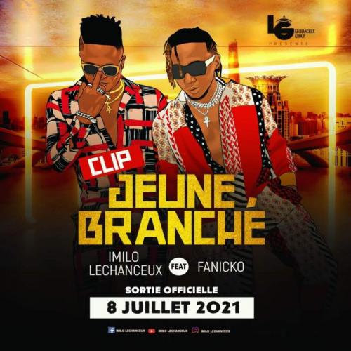 Imilo Lechanceux - Jeune Branché (feat. Fanicko)