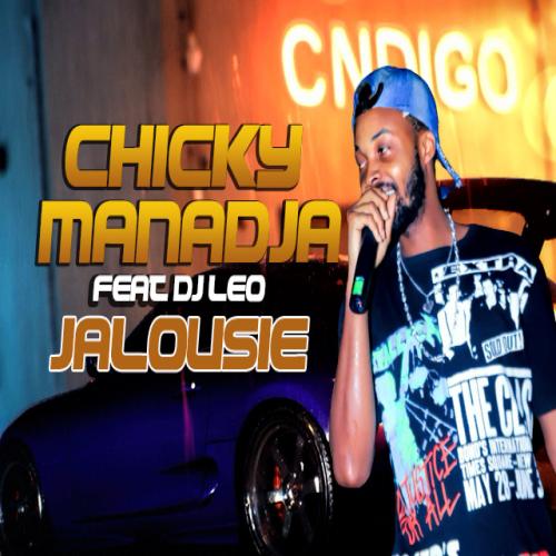 Chicky Manadja - Jalousie (feat. DJ Leo)