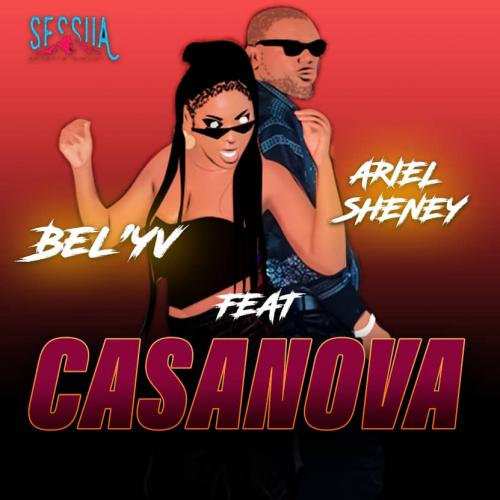 Bel'Yv - Cassanova (feat. Ariel Sheney)