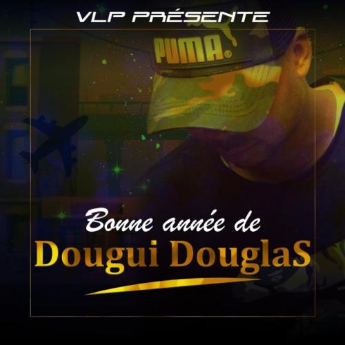 Dougui Douglas - Bonne année