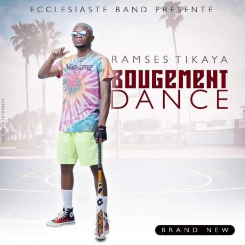 Ramses Tikaya - Bougement Dance
