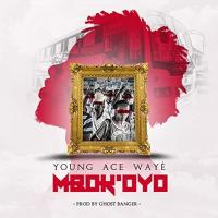 Young Ace Wayé Mbok’oyo artwork