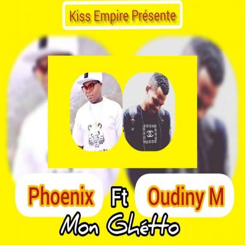 Phoenix - Mon Ghetto (feat. Oudiny M)