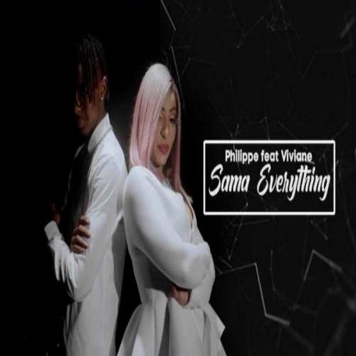 Philippe - Sama Everything (feat. Viviane Chidid)
