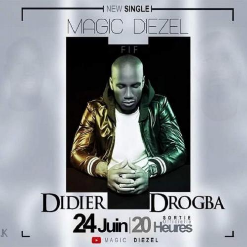 Magic Diezel - Didier Drogba (Clip Officiel)