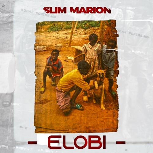 Slim Marion - Elobi