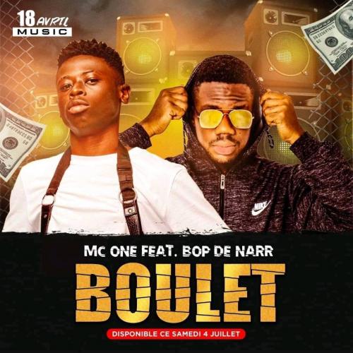 Mc One - Boulet (feat. Bop de Narr) (Clip Officiel)