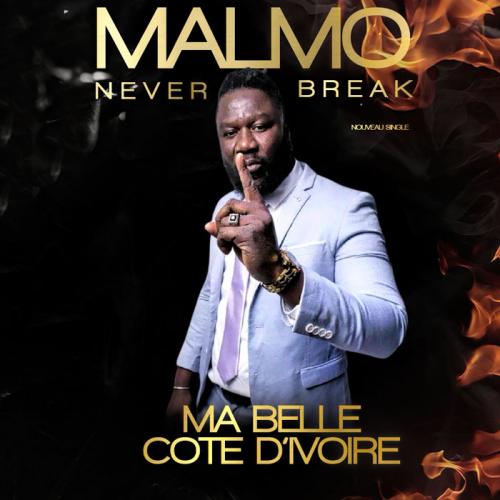Malmo Never Break - Ma belle Côte d'Ivoire
