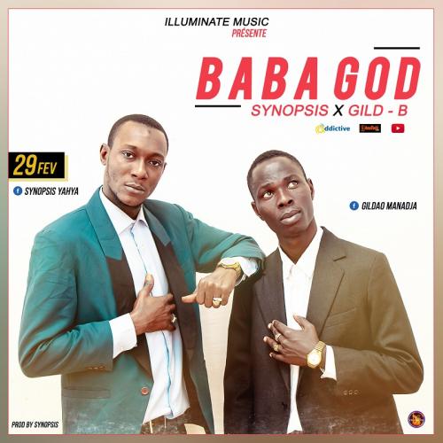 Synopsis - BaBa God (feat. Gild B)
